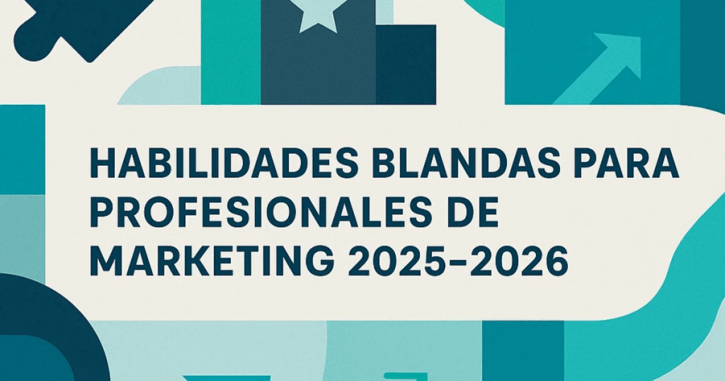 Soft Skills en Marketing 2025-2026